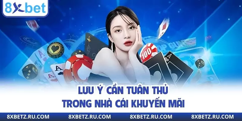 Lưu ý cần tuân thủ trong nhà cái khuyến mãi