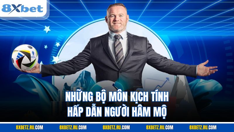 Những bộ môn kịch tính hấp dẫn người hâm mộ