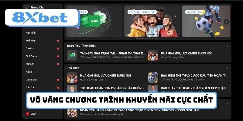 Vô vàng chương trình khuyến mãi cực chất tại nhà cái 8xbet