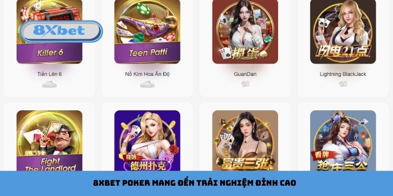 8xbet Poker Thách Thức Chiến Thuật, Trải Nghiệm Đỉnh Cao