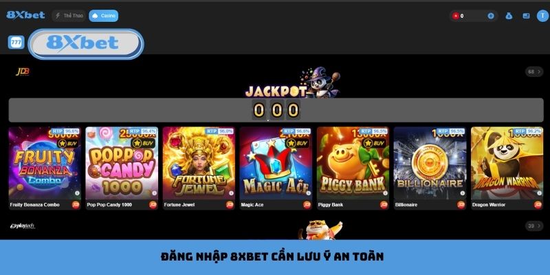 Đăng nhập 8xbet cần lưu ý an toàn